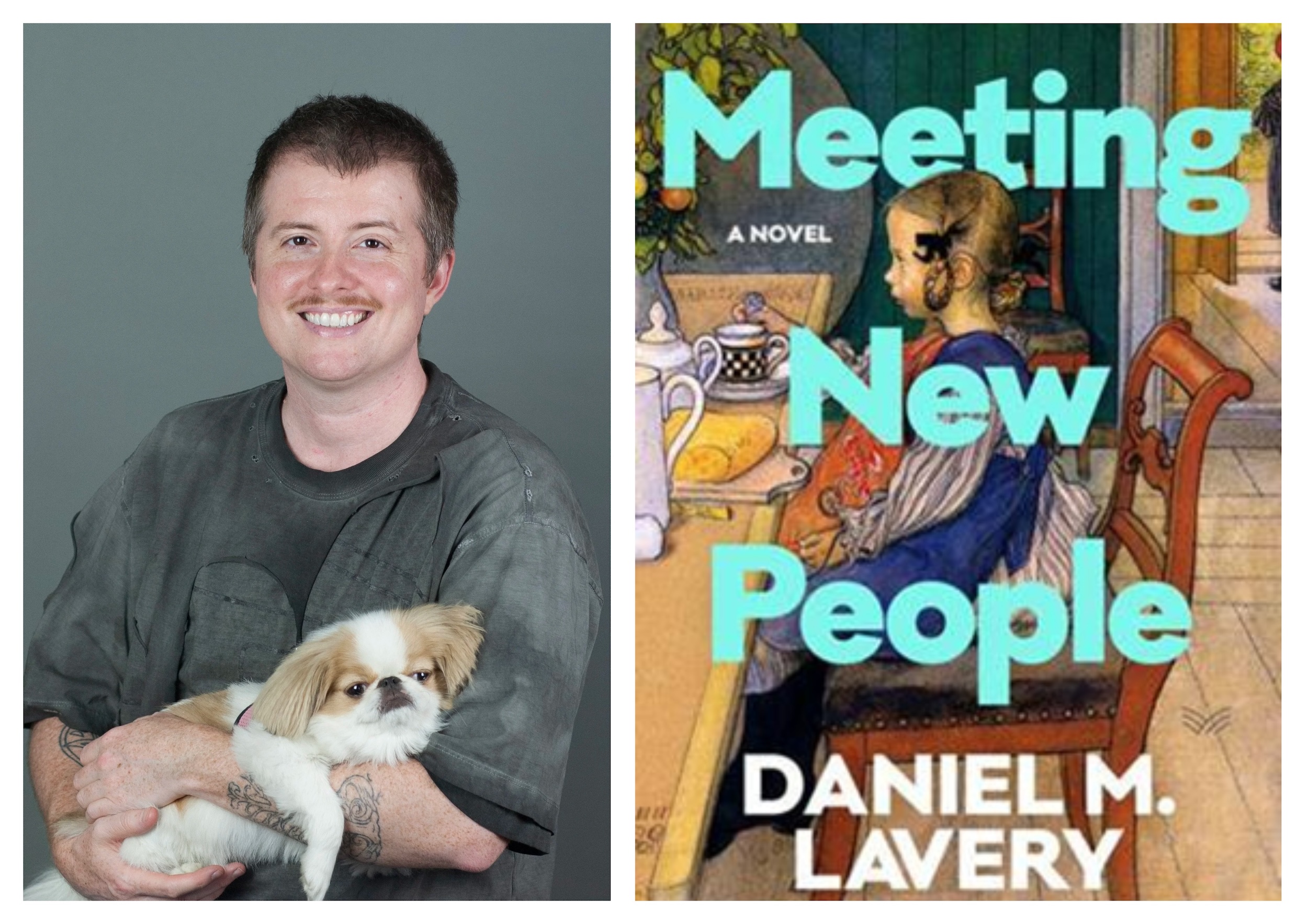 Author Daniel Lavery Hopes We All Meet New People